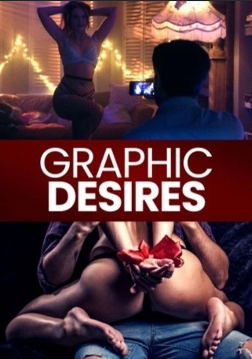 [18+] Graphic Desires (2022) Hindi HQ Dubbed HDRip Full Movie 720p 480p